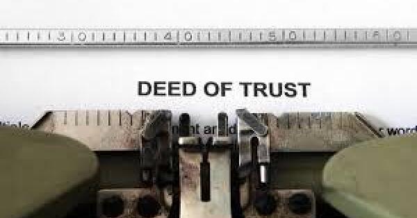 What Is a Deed of Trust and Why Every Property Owner Should Consider One